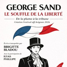 GEORGE SAND Le Souffle de la Libert&eacute;