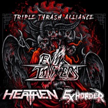 Evil Invaders & Exhorder & Heathen - Triple Thrash Alliance