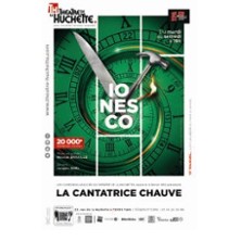 La Cantatrice Chauve, Th&eacute;&acirc;tre de la Huchette - Paris