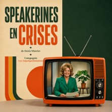 Speakerines en crises