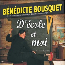 B&eacute;n&eacute;dicte Bousquet - D'&eacute;cole et Moi