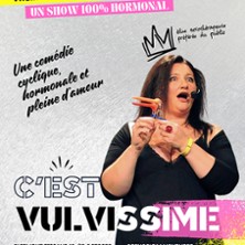 St&eacute;phanie Agrain - C'est Vulvissime (Tourn&eacute;e)