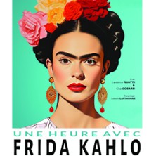Une Heure avec Frida Kahlo - La Com&eacute;die Bastille, Paris