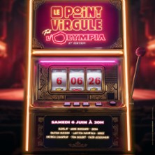 Le Point Virgule fait l'Olympia - 17&egrave;me Edition