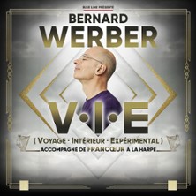 Bernard Werber - Voyage Int&eacute;rieur Exp&eacute;rimental