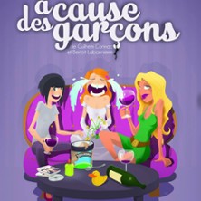  A CAUSE DES GAR&Ccedil;ONS