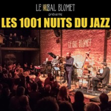 Les 1001 Nuits Du Jazz - God Save the Jazz, Part. 2