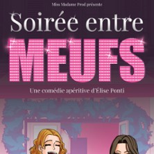 Soir&eacute;e entre Meufs - La Com&eacute;die de la Rochelle