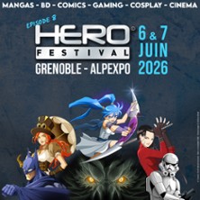 HeroFestival Grenoble - &Eacute;pisode 8